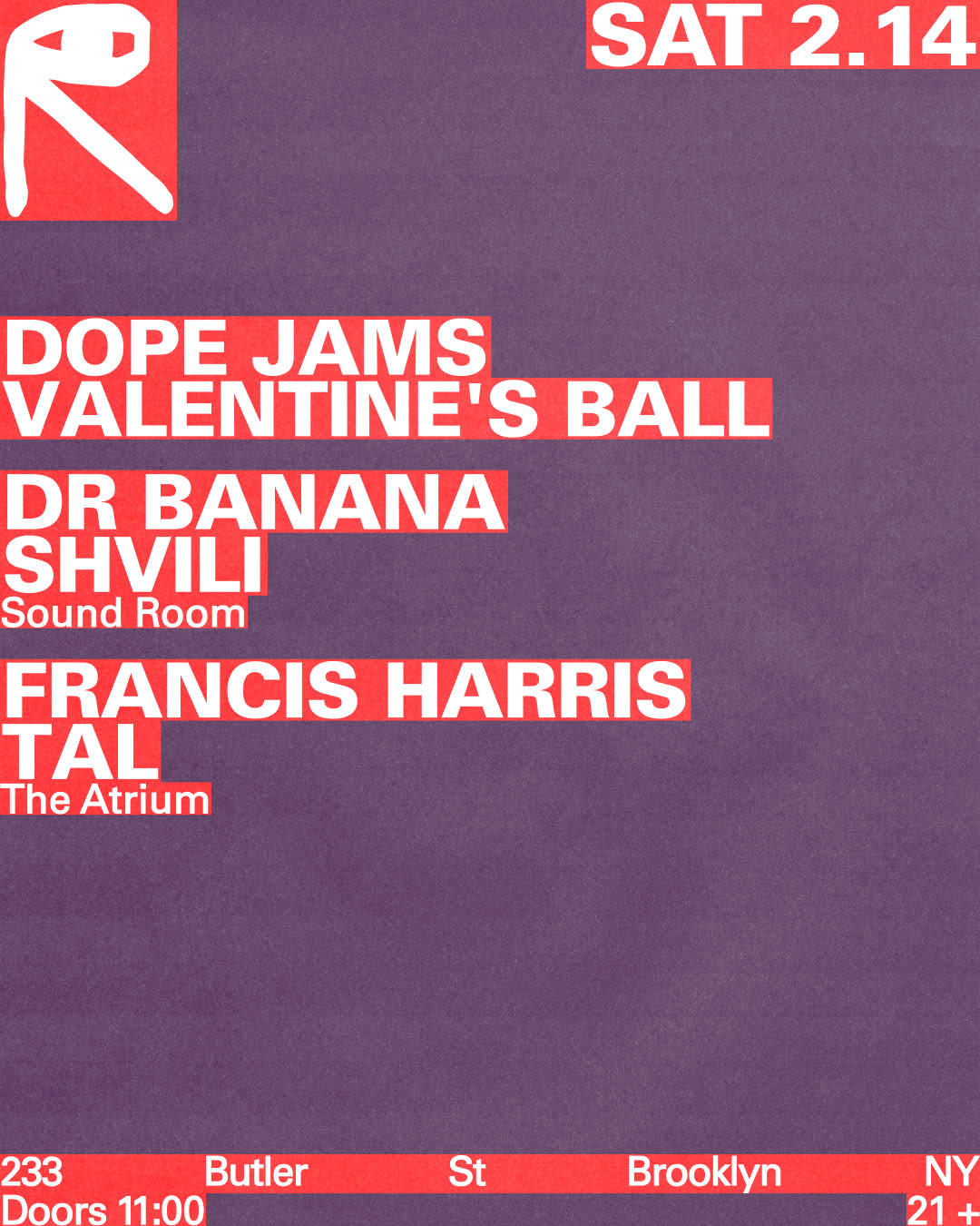 Dope Jams Valentine's Ball / Dr Banana + Shvili / Francis Harris + Tal Cover