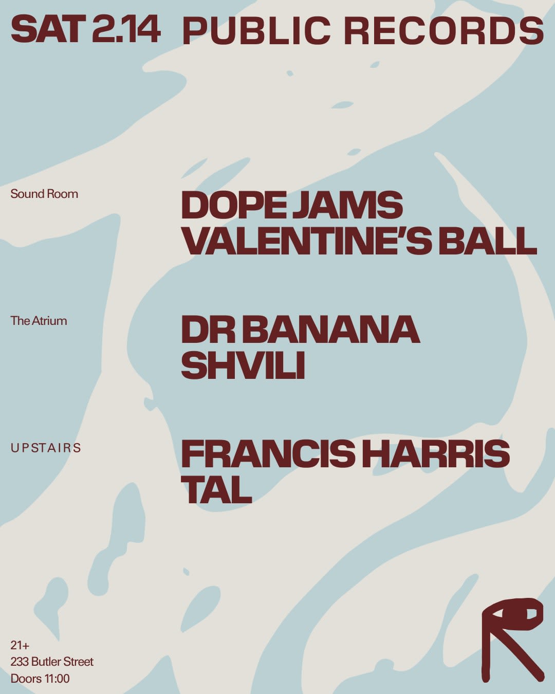 Dope Jams Valentine's Ball / Dr Banana + Shvili / Francis Harris + Tal Cover