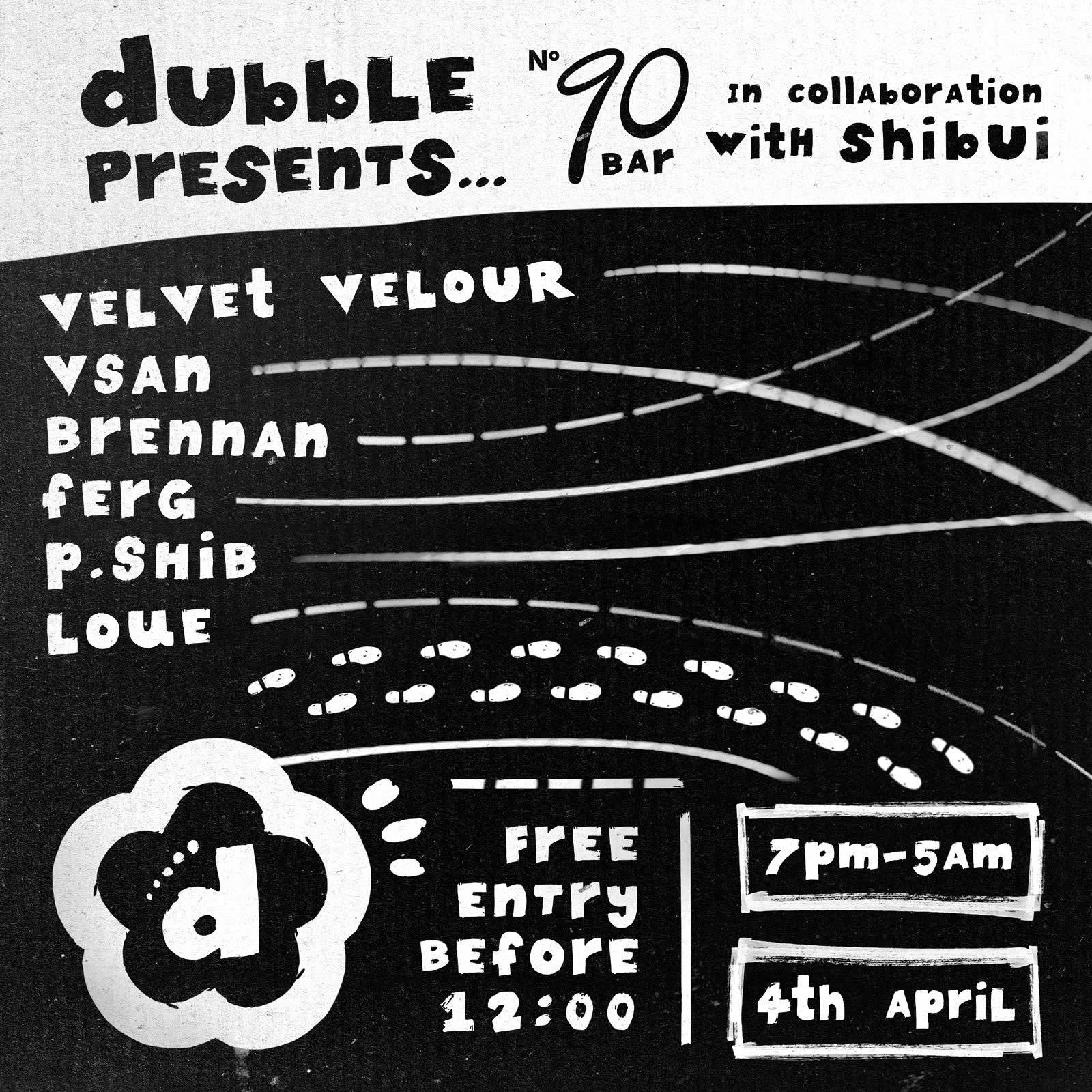 Dubble Records X Shibui (No90 Bar) *Free Entry Until 12am* Cover