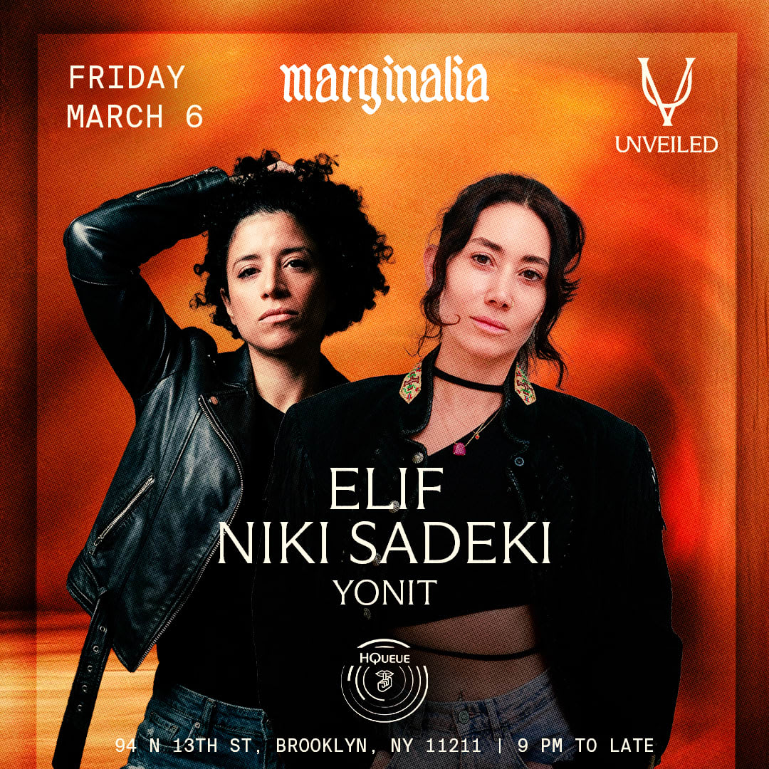 Elif & Niki Sadeki At Unveiled With Marginalia And Yonit Cover