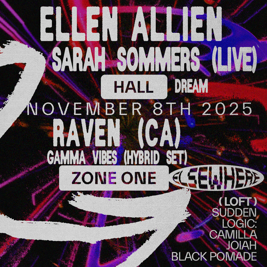 Ellen Allien, Sarah Sommers (Live), Dream, Raven (Ca), Gamma Vibes, Sudden Logic Cover
