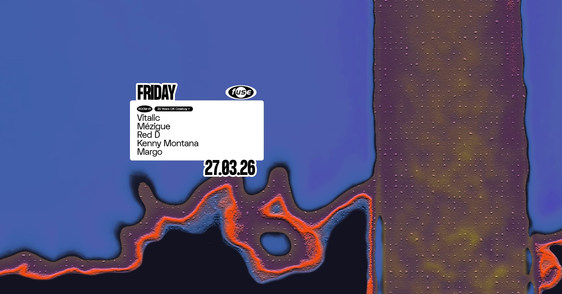 Fuse Presents: 20 Yrs Ok Cowboy W/ Vitalic & Mézigue Cover