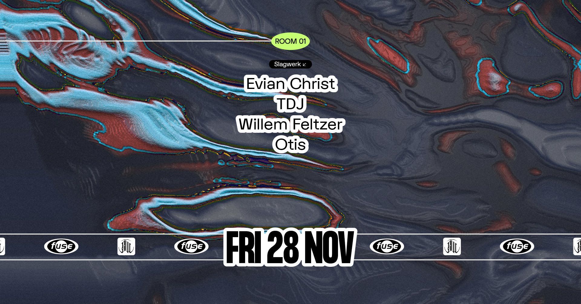 Fuse Presents: Slagwerk With Evian Christ & Tdj Cover