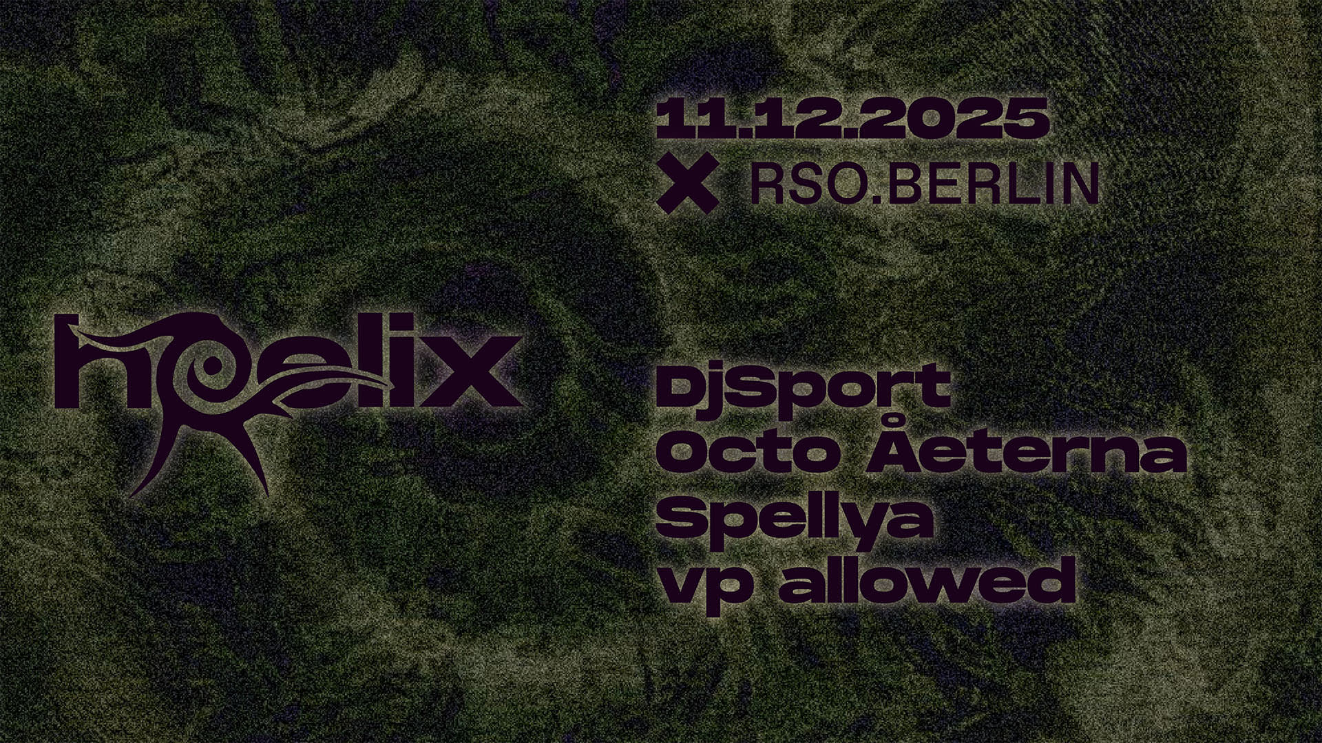 Heelix W/ Djsport, Octo Åeterna, Spellya And Vp Allowed Cover