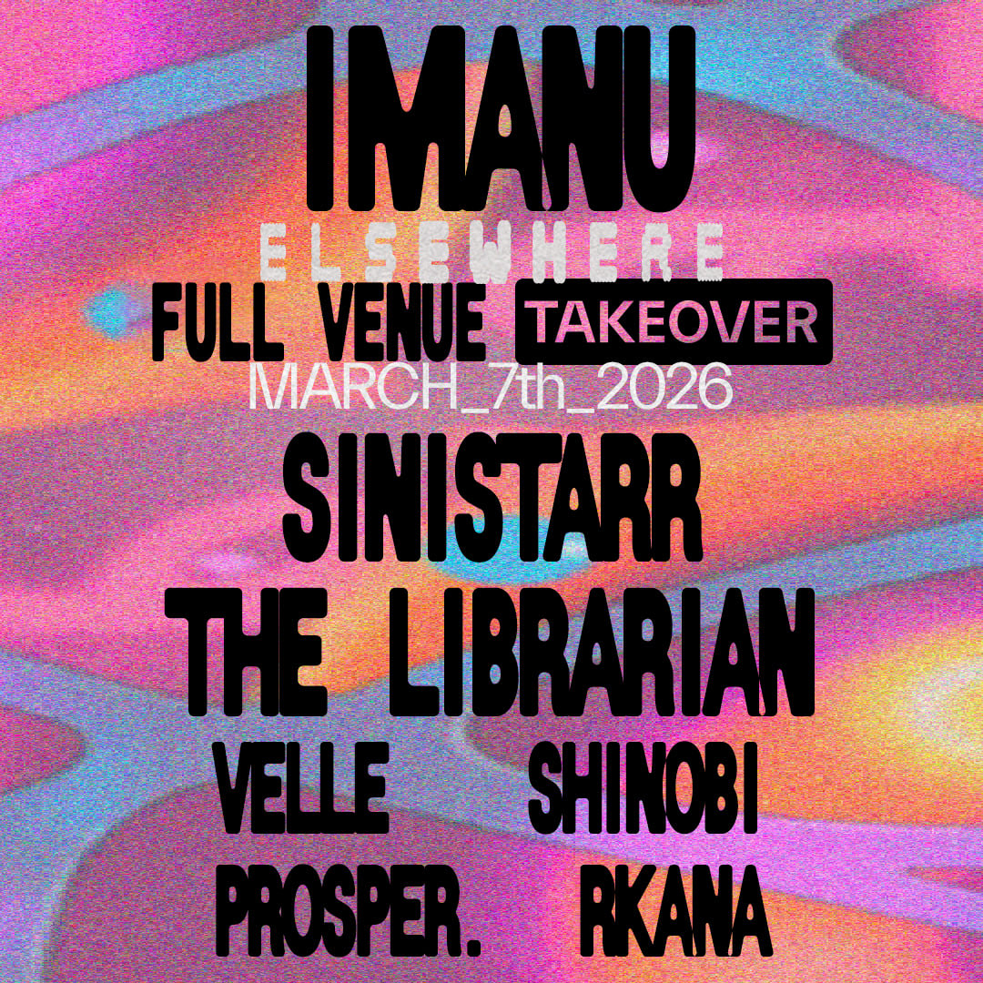 Imanu Full Venue Takeover With Sinistarr, The Librarian, Velle, Prosper., Shinobi, Rkana Cover