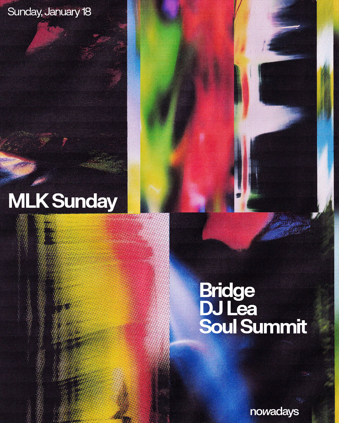 Mlk Sunday With Soul Summit, Bridge & Dj Lea Cover