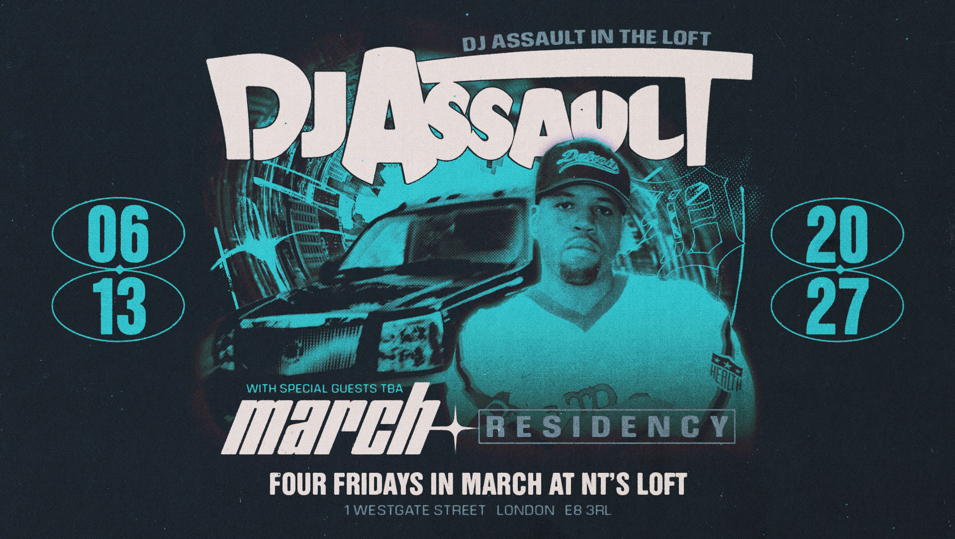 Nt's Loft: Dj Assault Residency - Four Fridays In March Cover