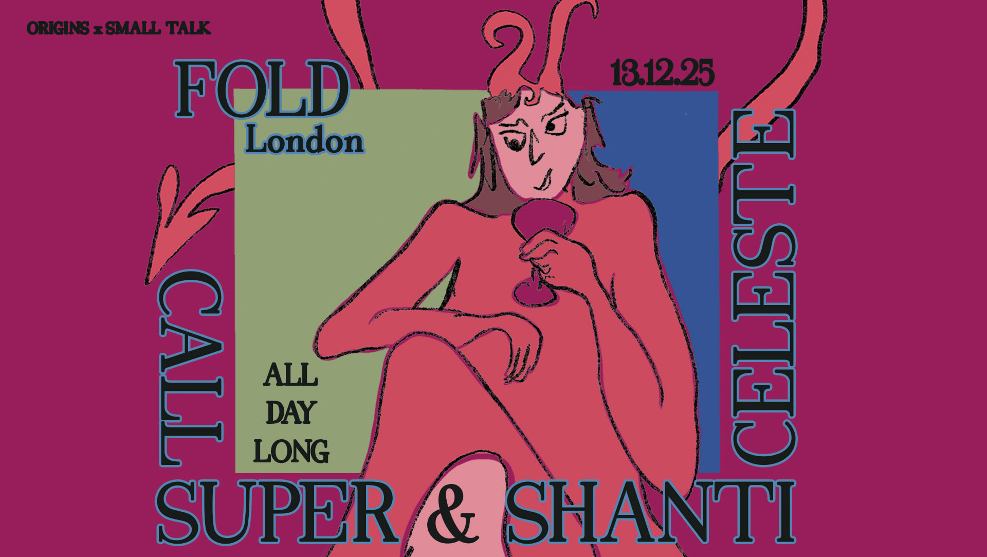 Origins X Small Talk: Shanti Celeste B2b Call Super (All Day Long) Cover