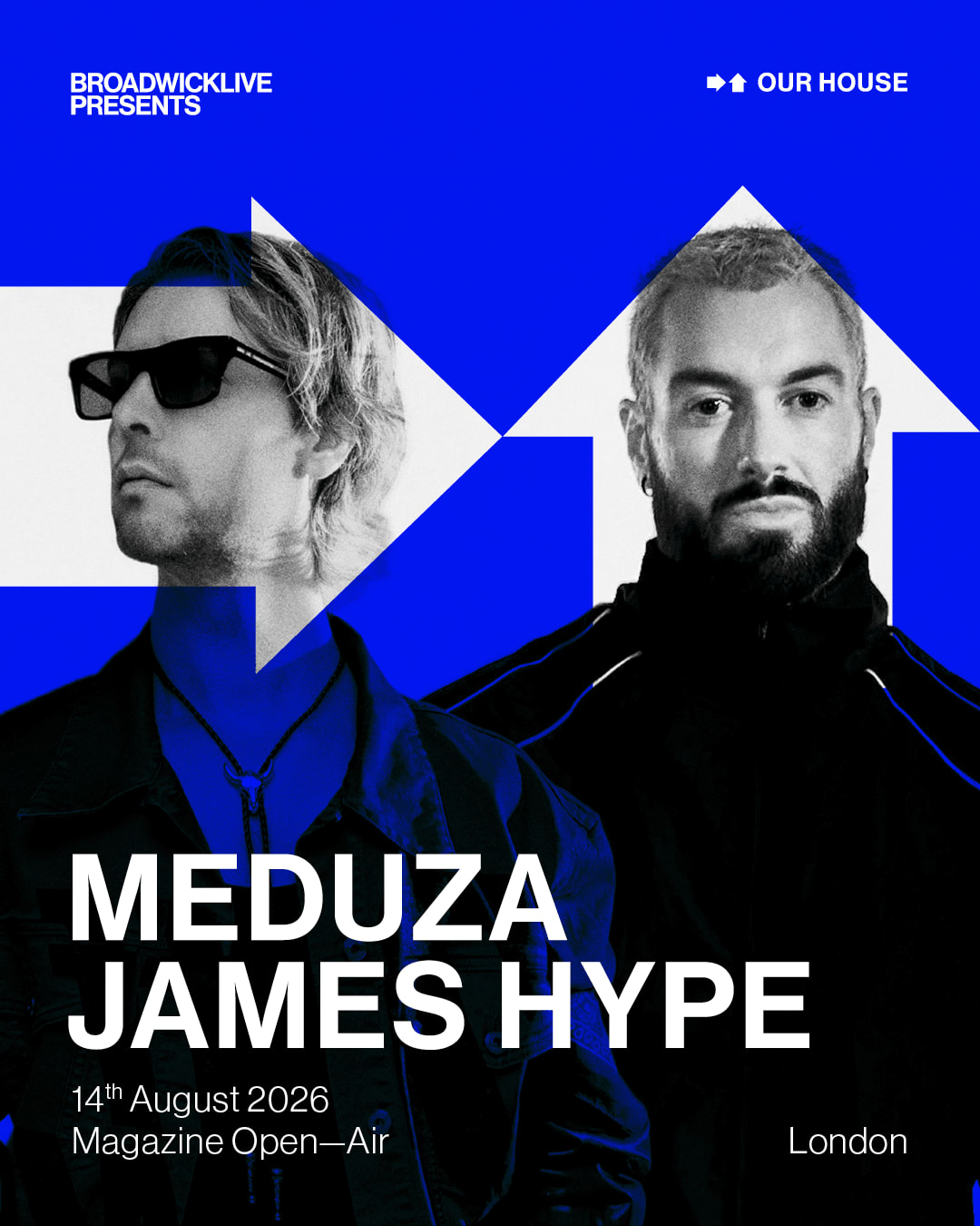 Our House With Meduza & James Hype Cover