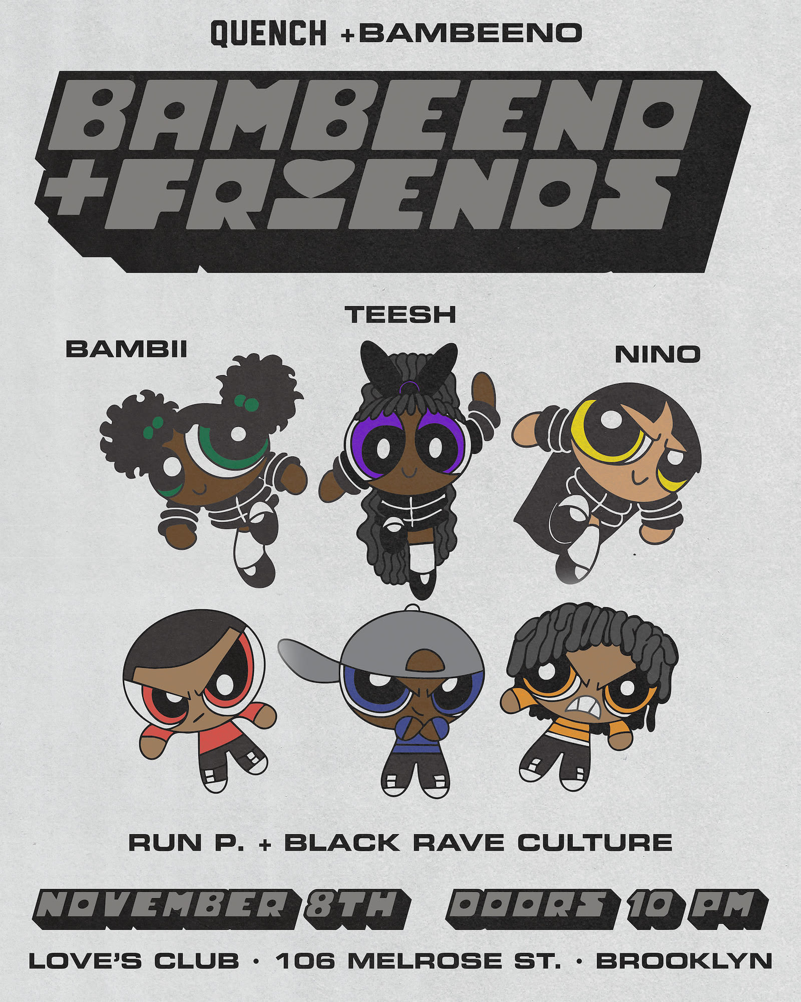 Quench X Bambeeno & Friends: Feat Black Rave Culture + Run P Cover