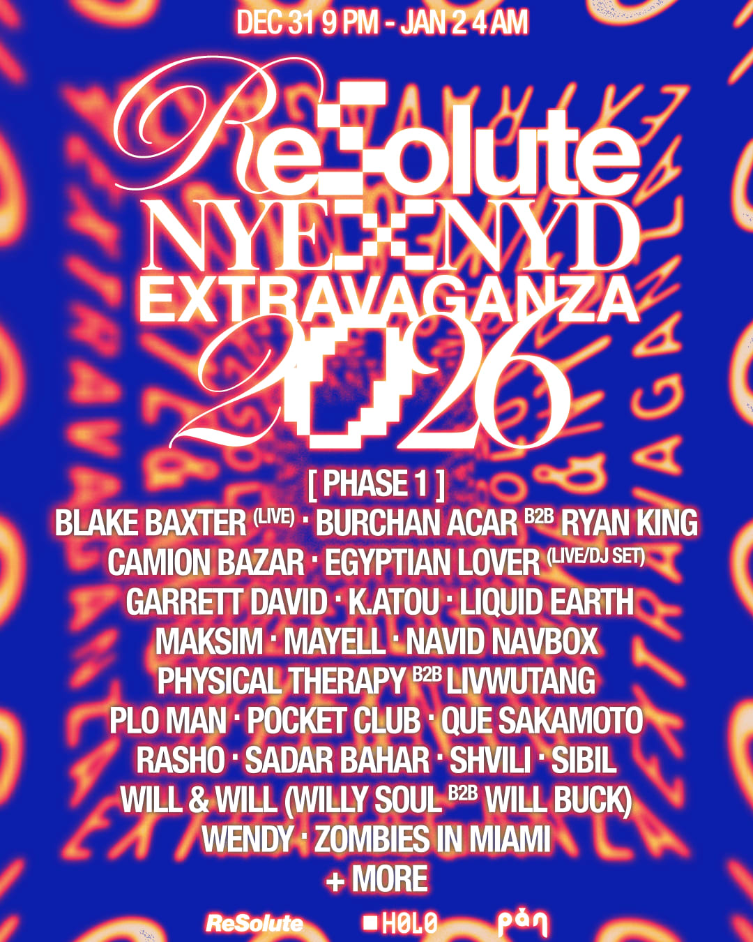 Resolute New Year's Eve And Day Extravaganza Cover