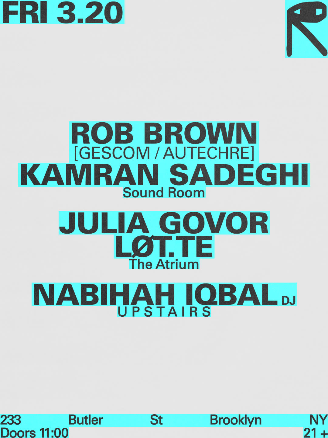 Rob Brown + Kamran Sadeghi / Julia Govor + Løt.Te / Nabihah Iqbal [Dj] Cover