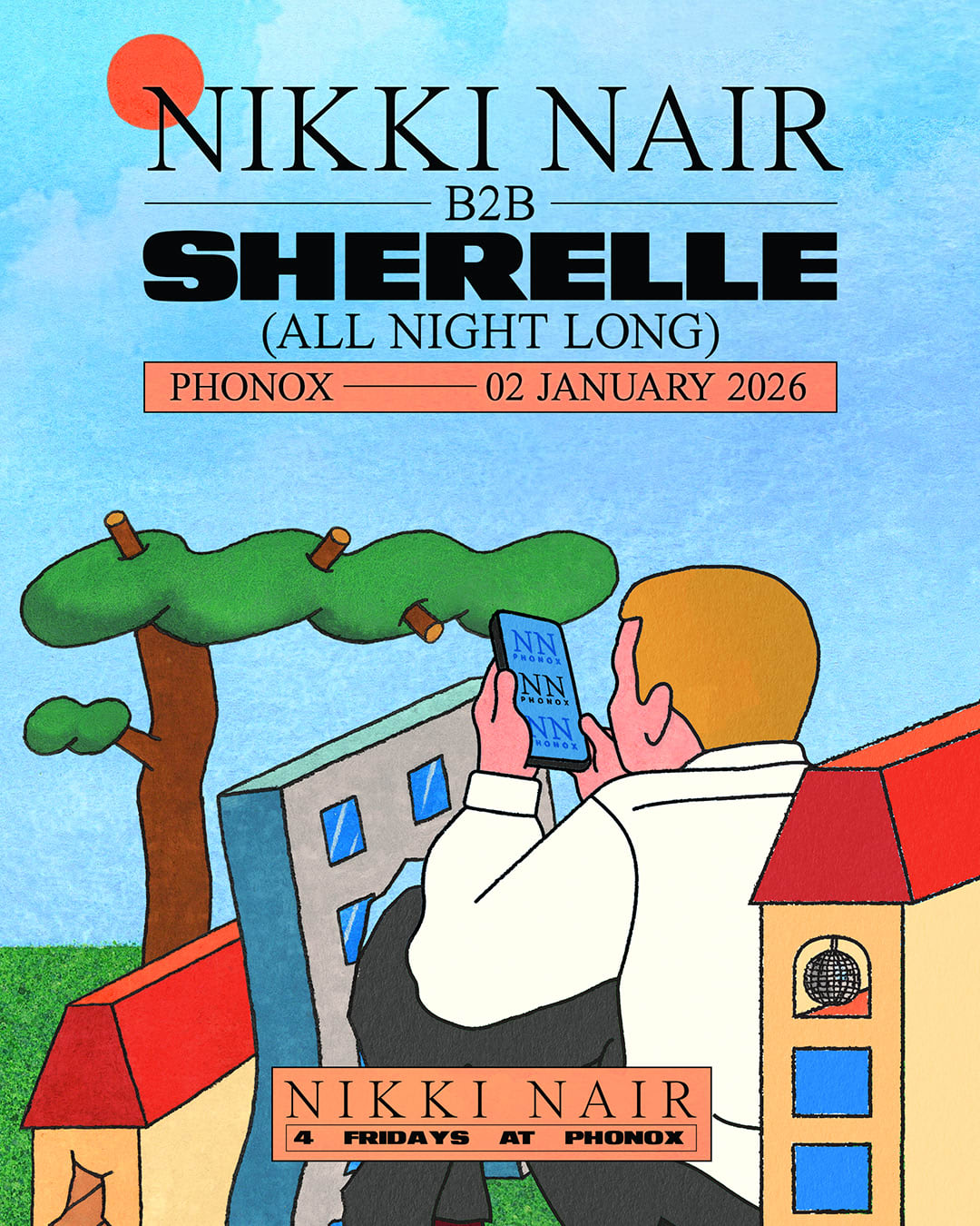 Sherelle & Nikki Nair (All Night Long) - 4 Fridays At Phonox (2nd Jan) Cover