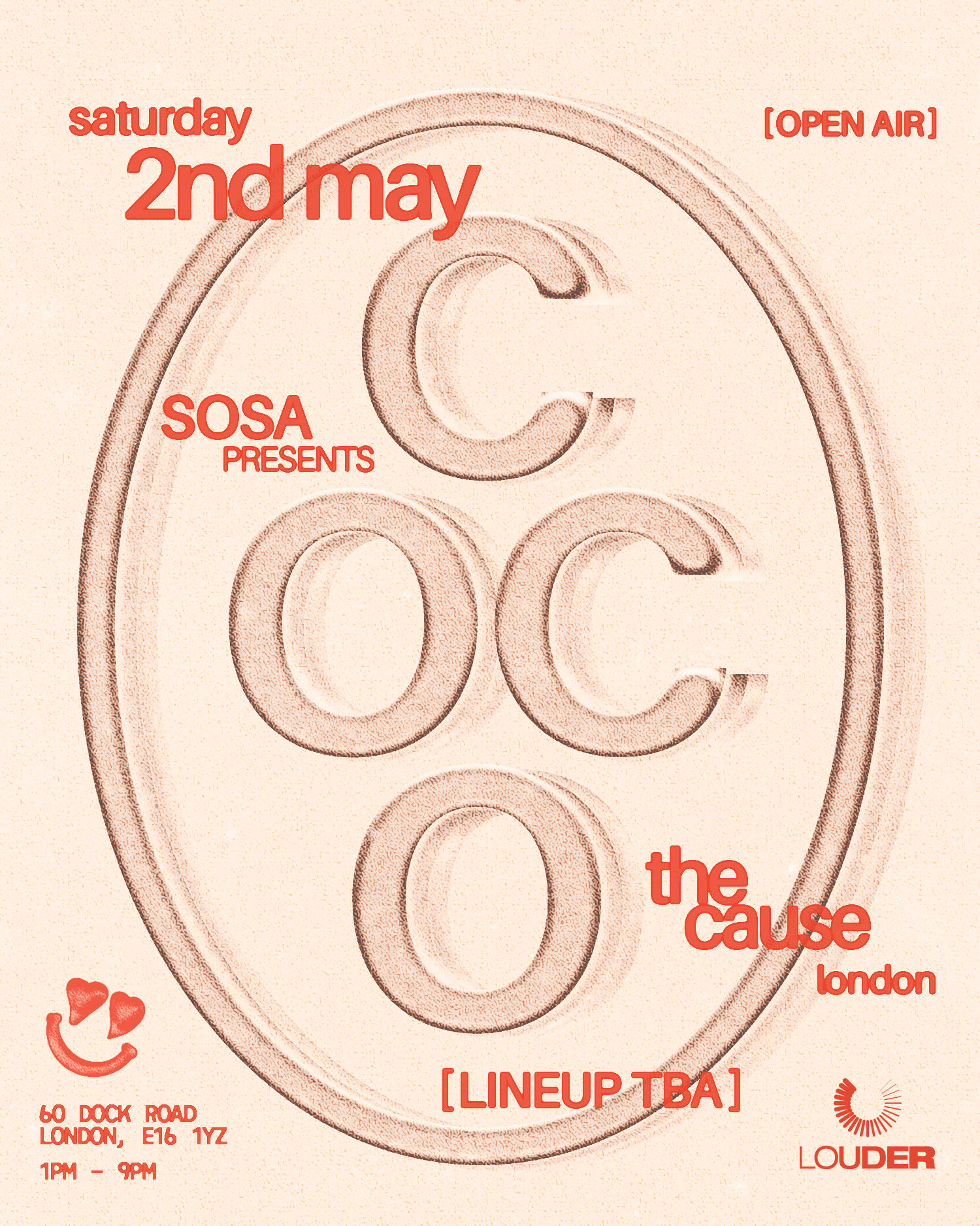 Sosa Presents: Coco Open Air - The Cause - Outdoors, London Cover