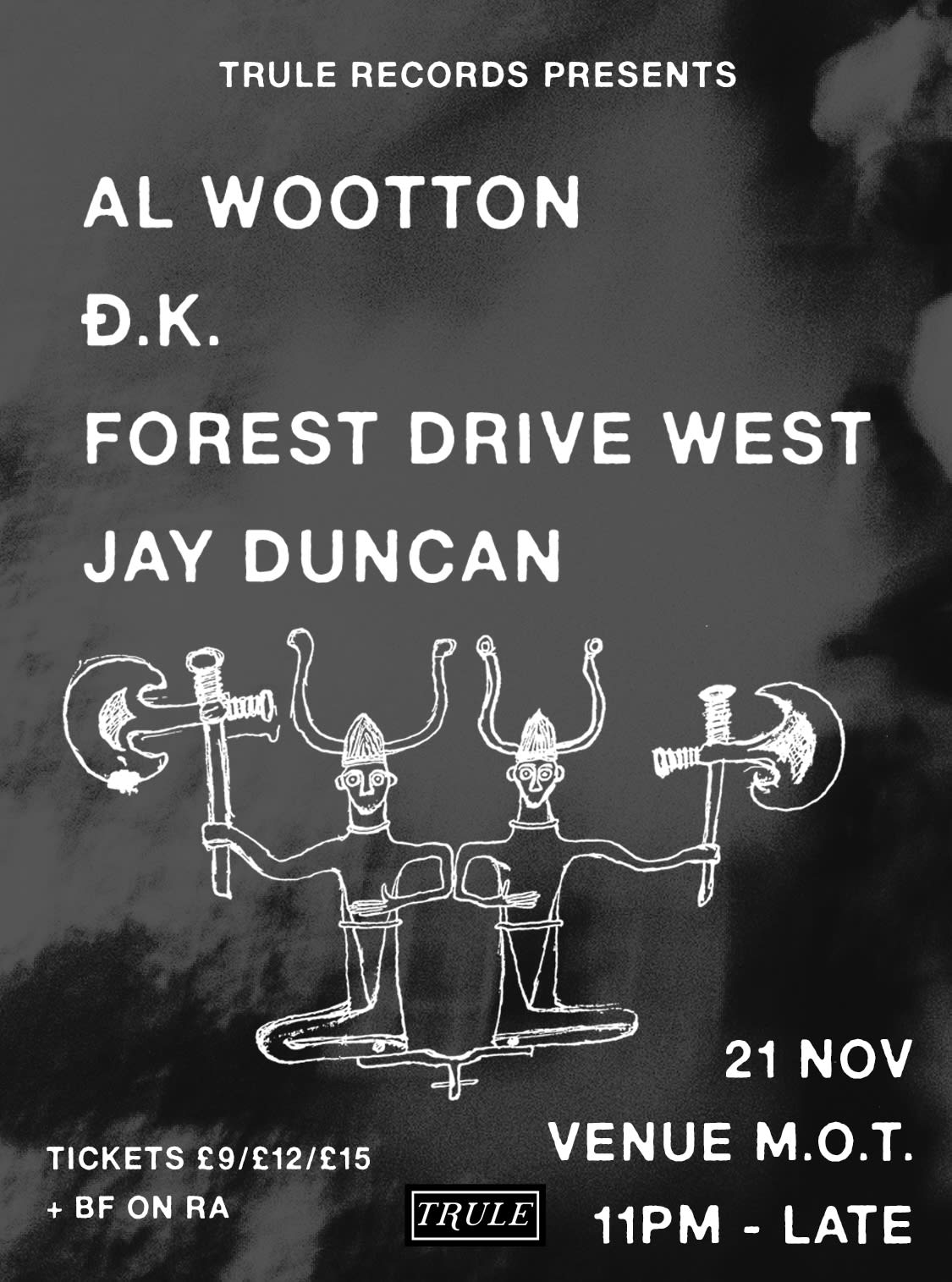 Trule: Al Wootton, D.K, Forest Drive West & Jay Duncan Cover