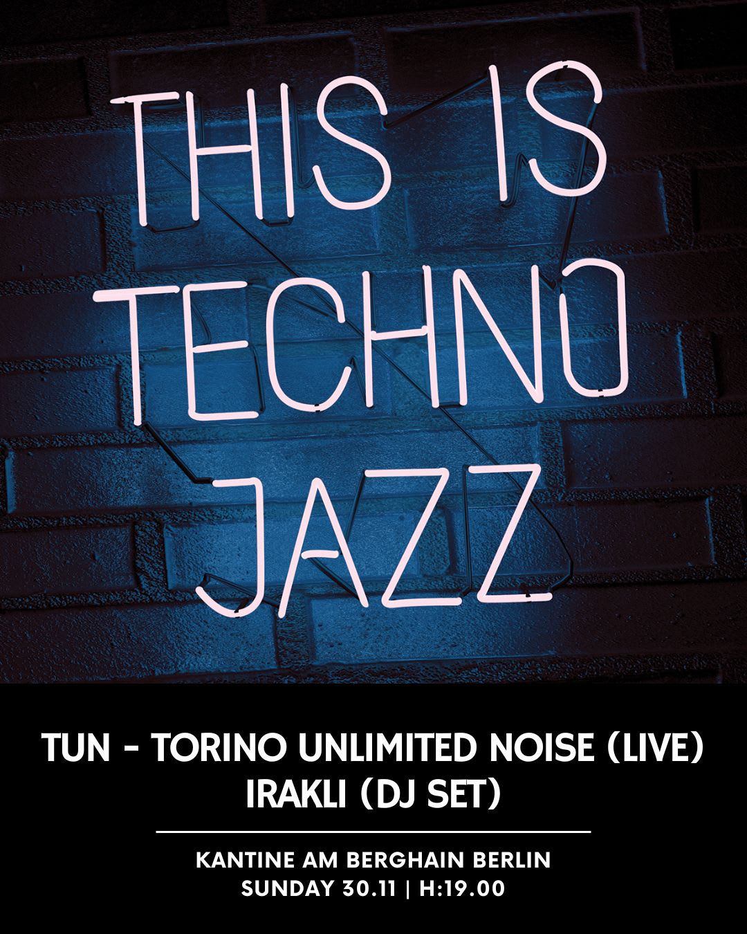 This Is Techno Jazz With Tun - Torino Unlimited Noise (Live) & Irakli (Dj Set) Cover