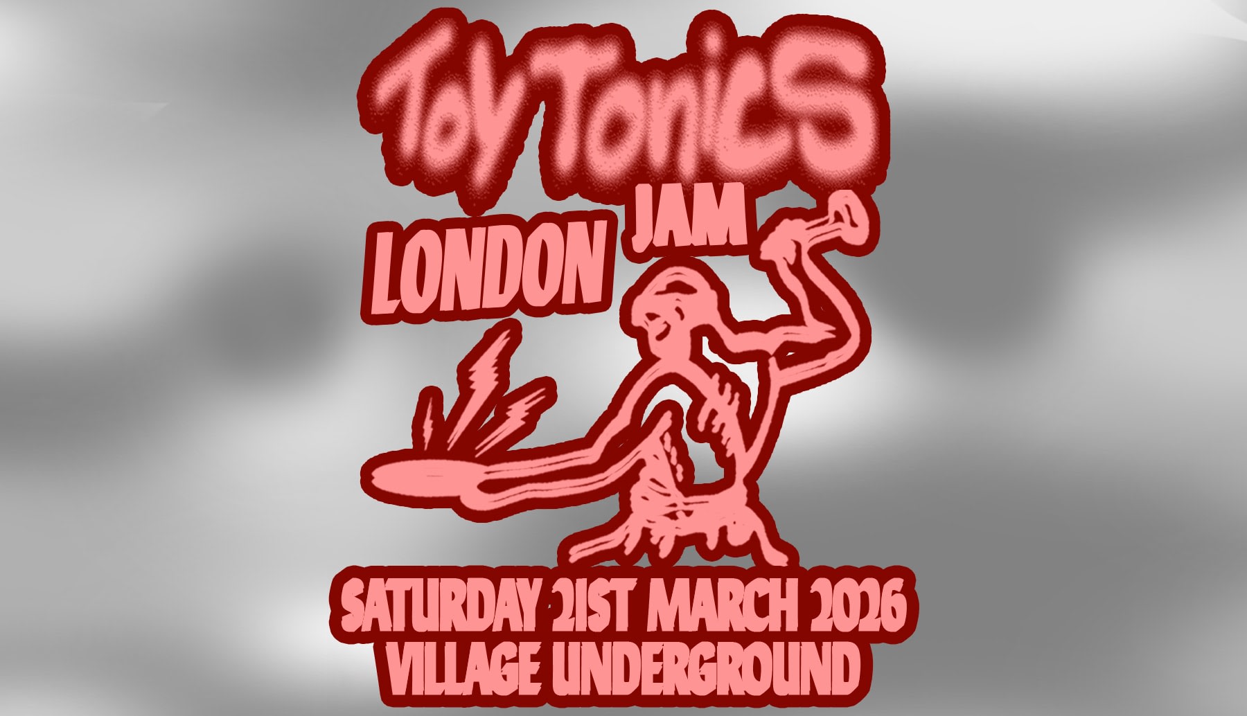 Toy Tonics In London — Shoreditch Jam @ Village Underground Cover