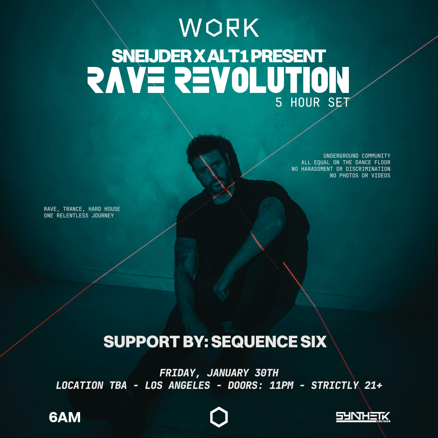 Work Presents: Sneijder X Alt1: Rave Revolution [5 Hr Set] & Sequence Six Cover