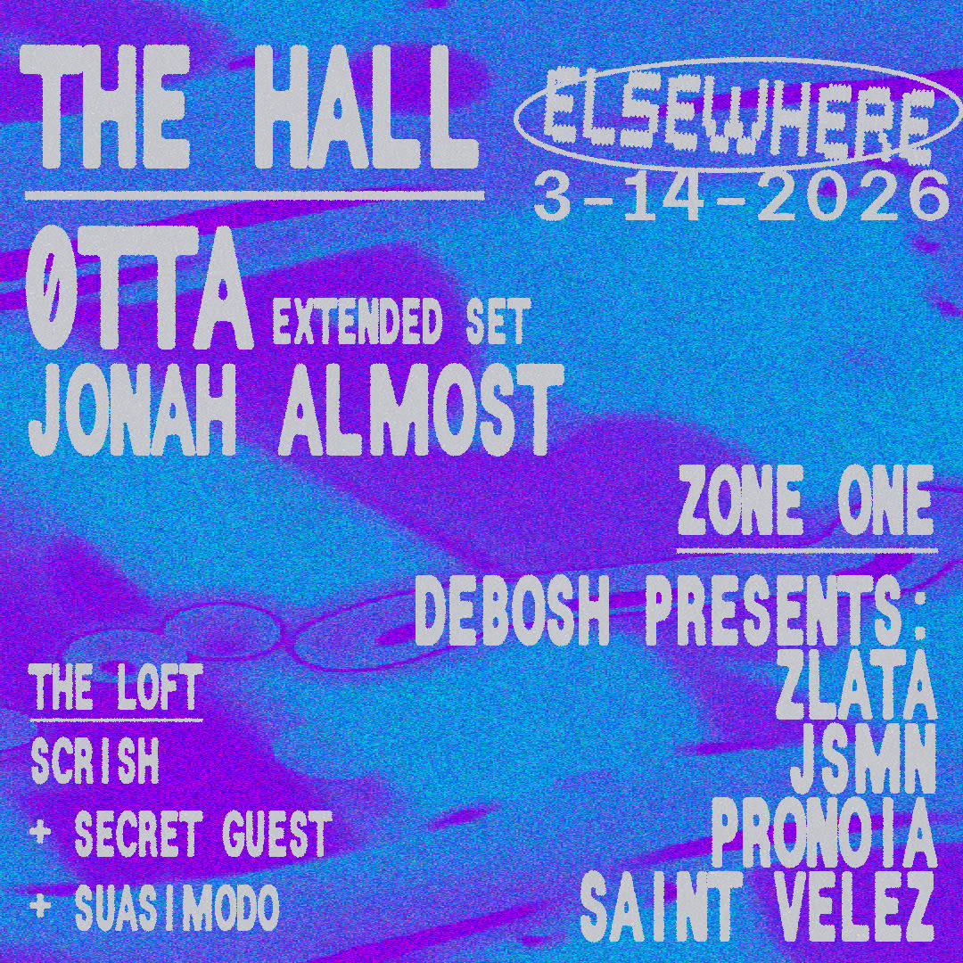Øtta (Extended Set), Jonah Almost, Debosh Presents: Zlata, Jsmn, Pronoia, Saint Velez + More  Cover
