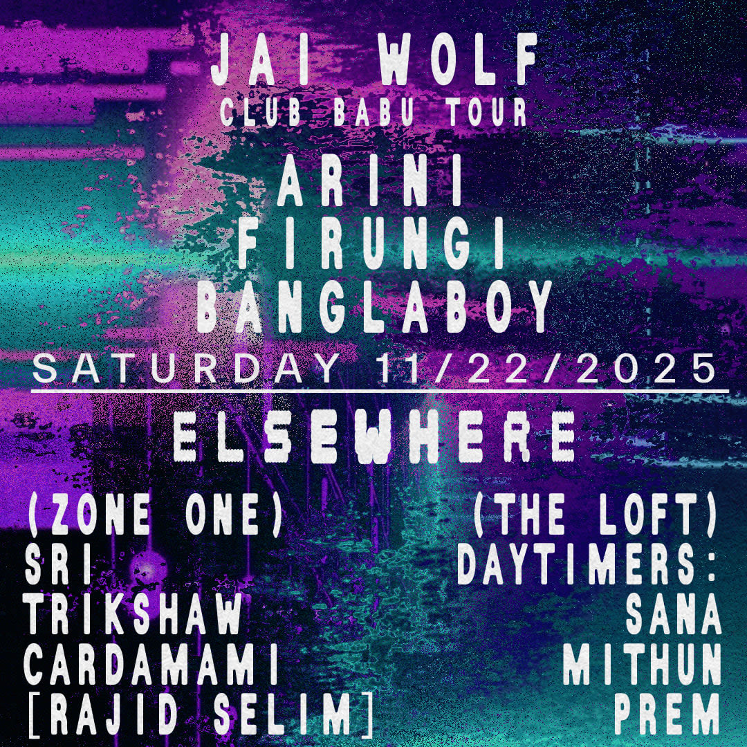 Club Babu Tour: Jai Wolf (Dj Set), Arini, Firungi, Banglaboy, Sri, Trikshaw, Cardamami + More Cover
