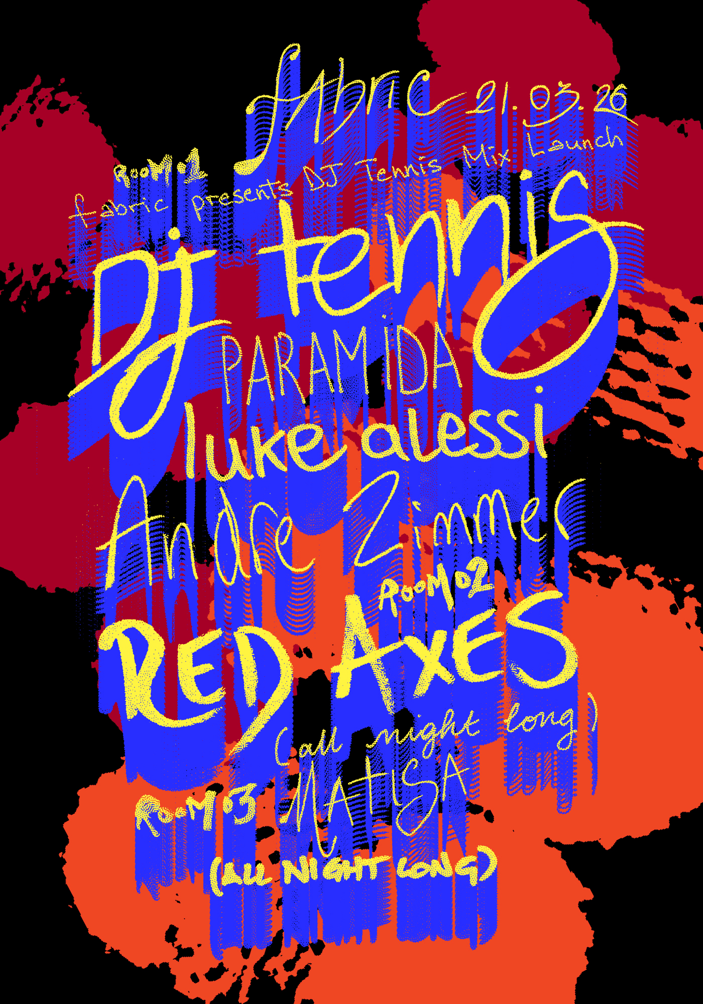Fabric: Dj Tennis, Red Axes (All Night Long), Paramida, Luke Alessi, Andre Zimmer, Matisa Cover