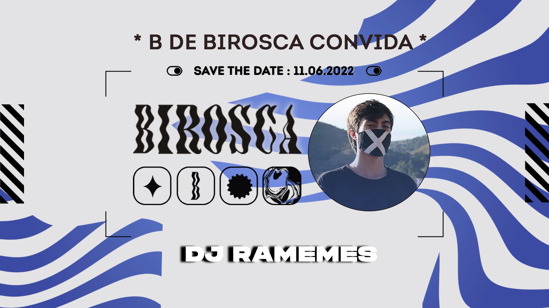   11/06: B De Birosca Convida Dj  Ramemes Cover