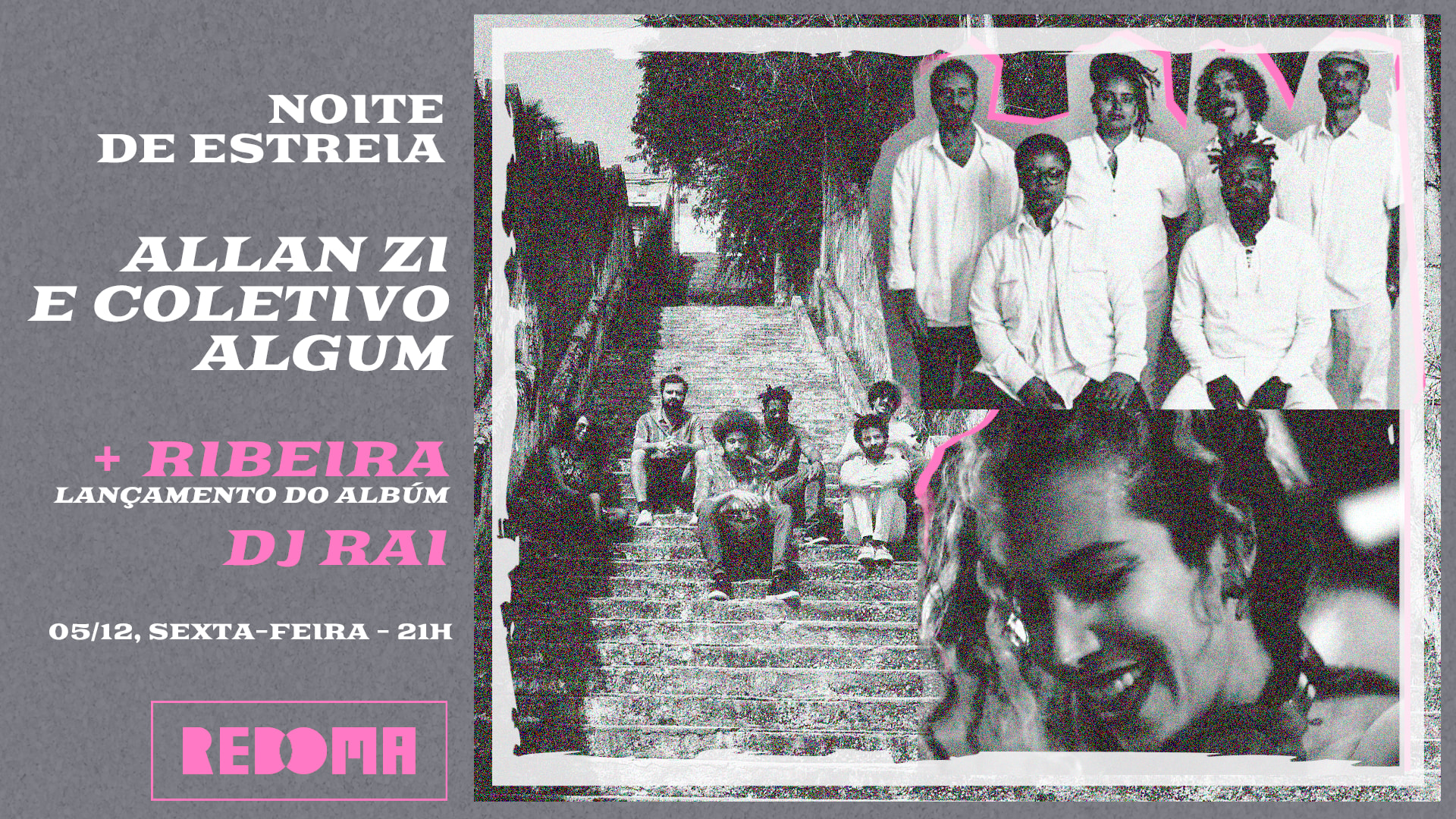 5/12 - Allan Zi E Coletivo Algum + Ribeira E Dj Rai Cover