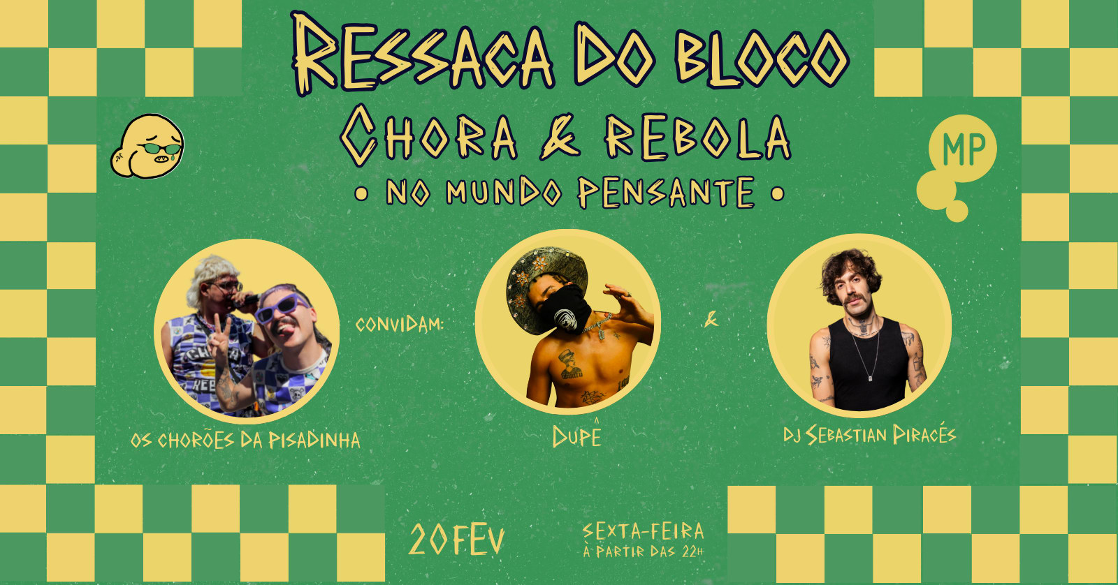 20/2 - Ressaca Do Bloco Chora E Rebola No Mundo Pensante Cover