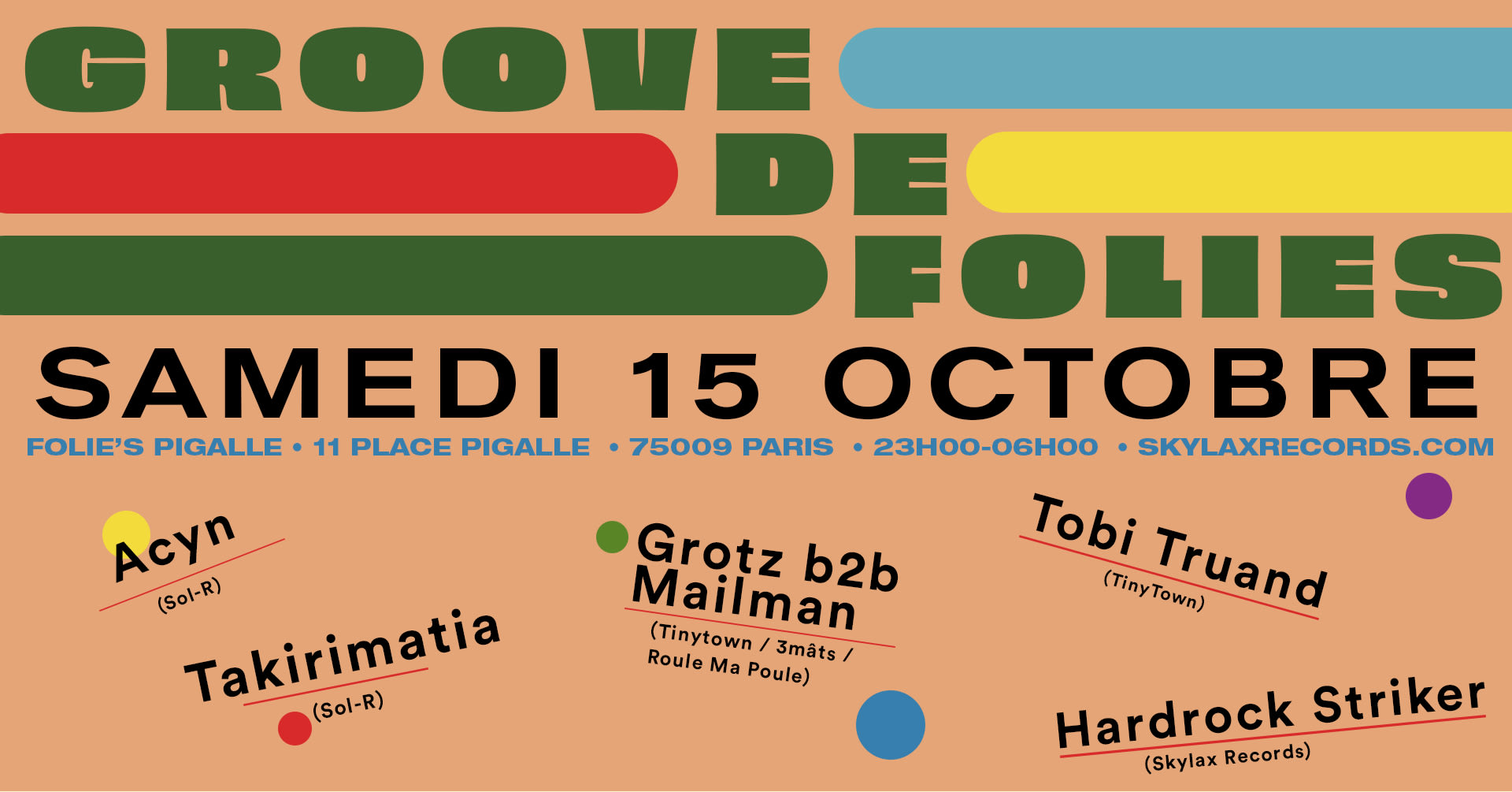 Groove De Folies W/ Sol-R, Tinytown, 3mâts, Roule Ma Poule & Skylax Cover