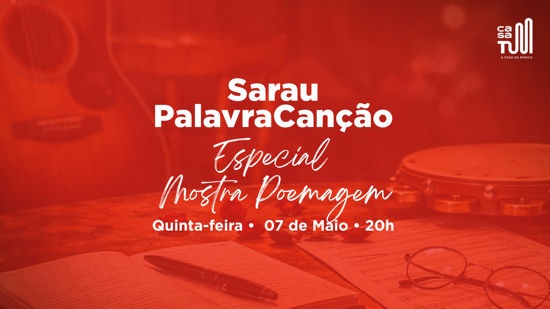 Casa Tum Apresenta: Sarau Palavracanção Cover
