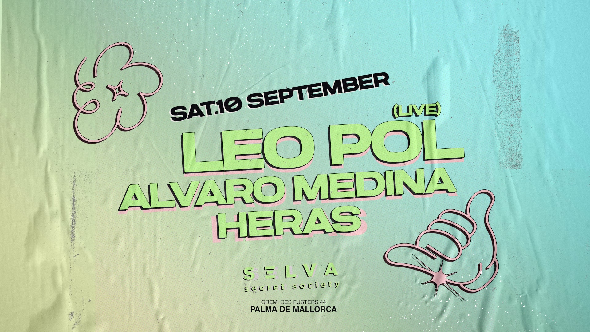 Selva Club Night - Saturday 10th W/ Leo Pol & Alvaro Medina  Cover