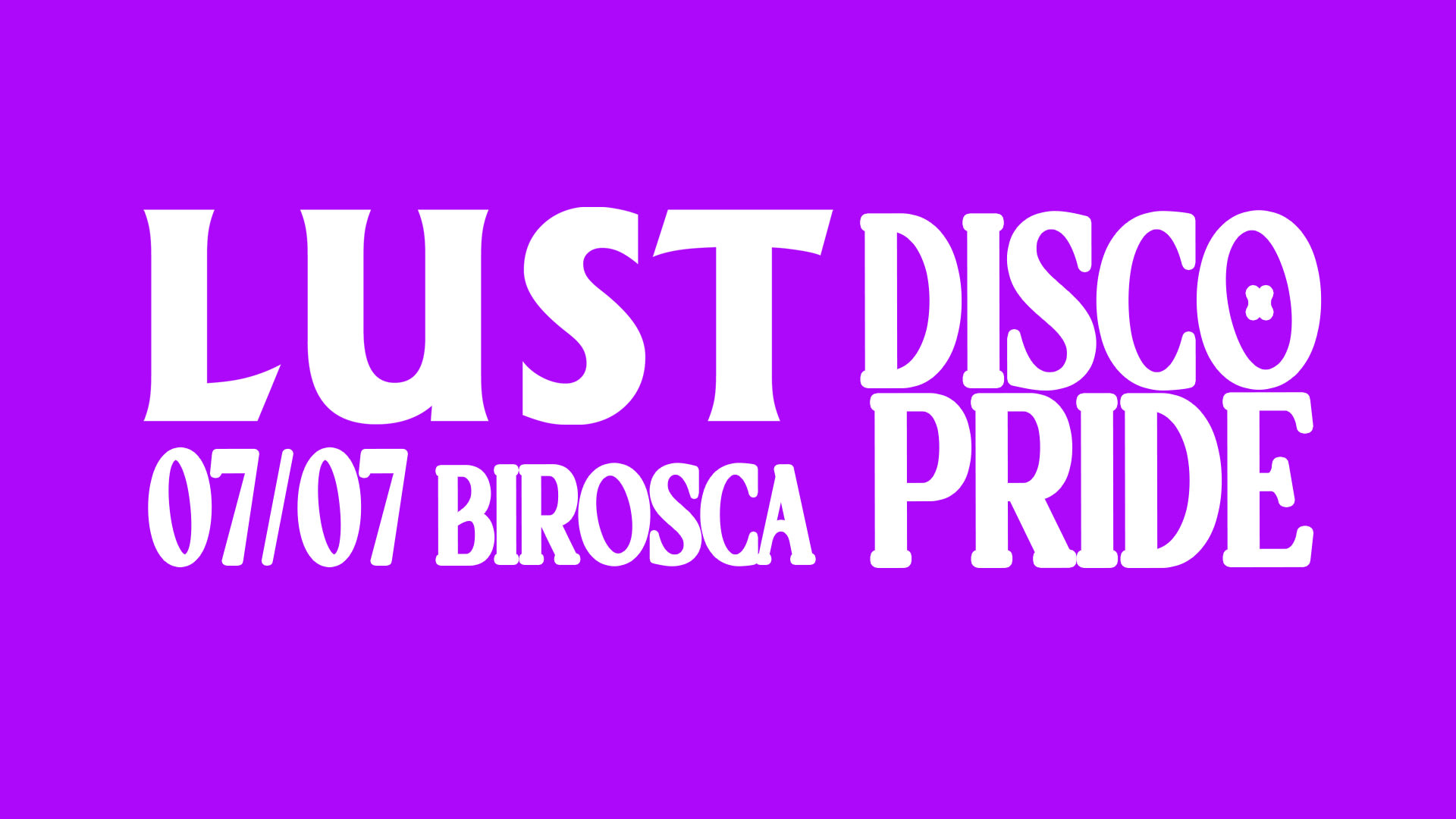 07/07: Lust Disco Pride Cover