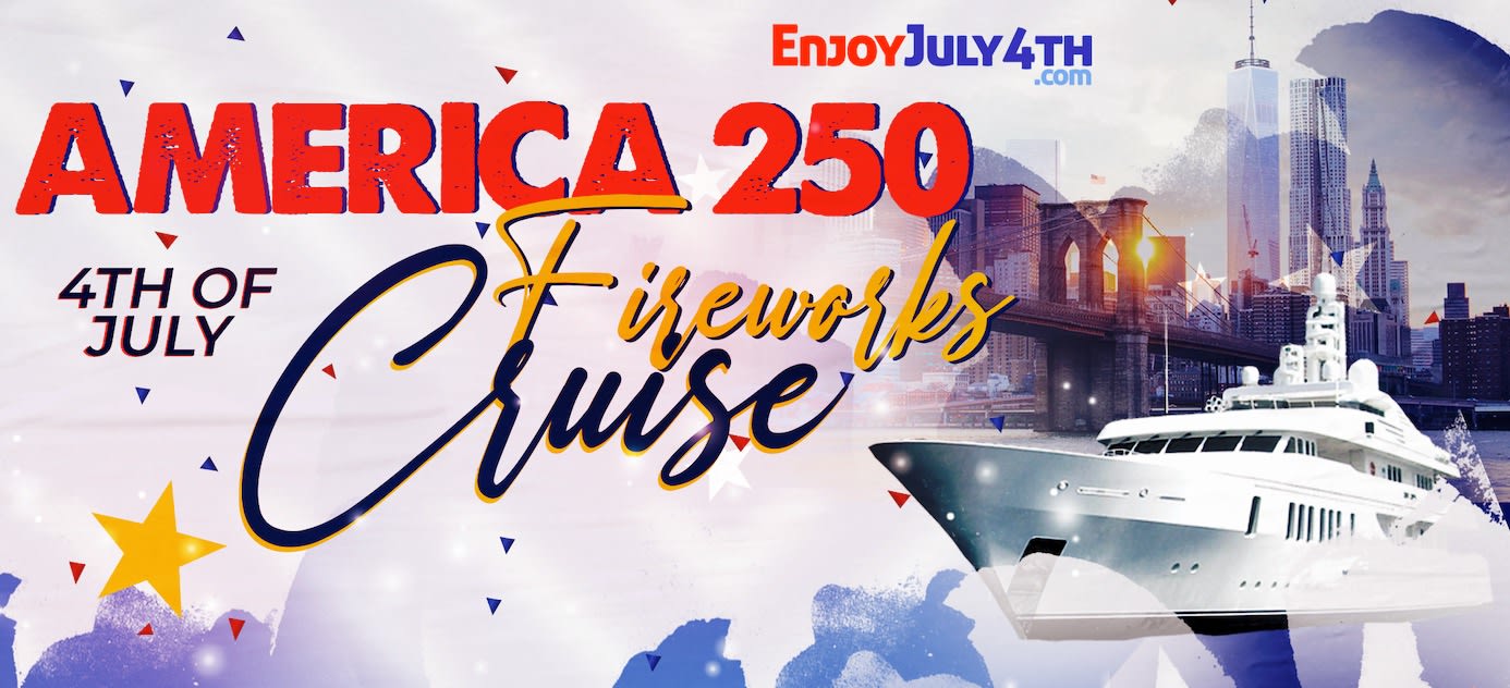 July 4th Fireworks Party Cruise | America 250 At Pier 78 Nyc Cover