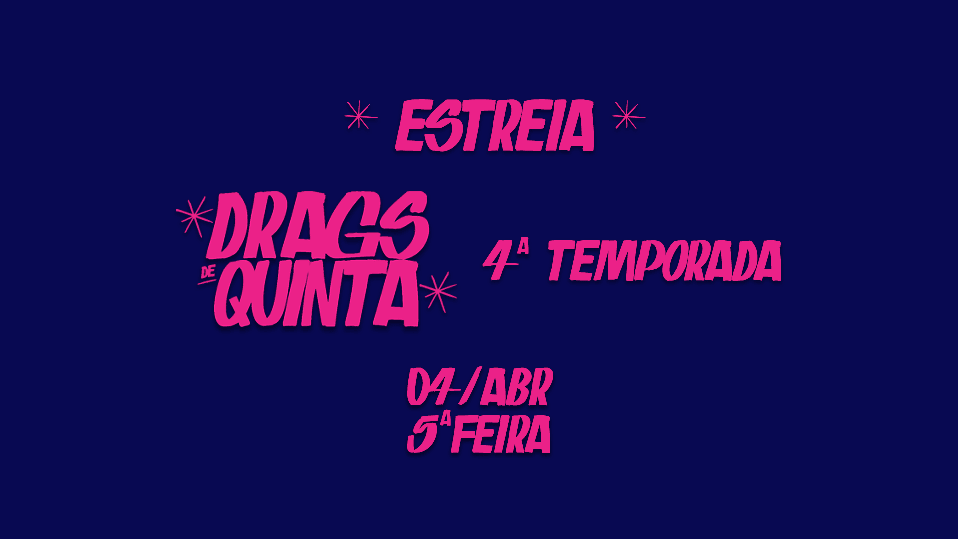 Drags De Quinta - Nova Temporada | Estreia Cover