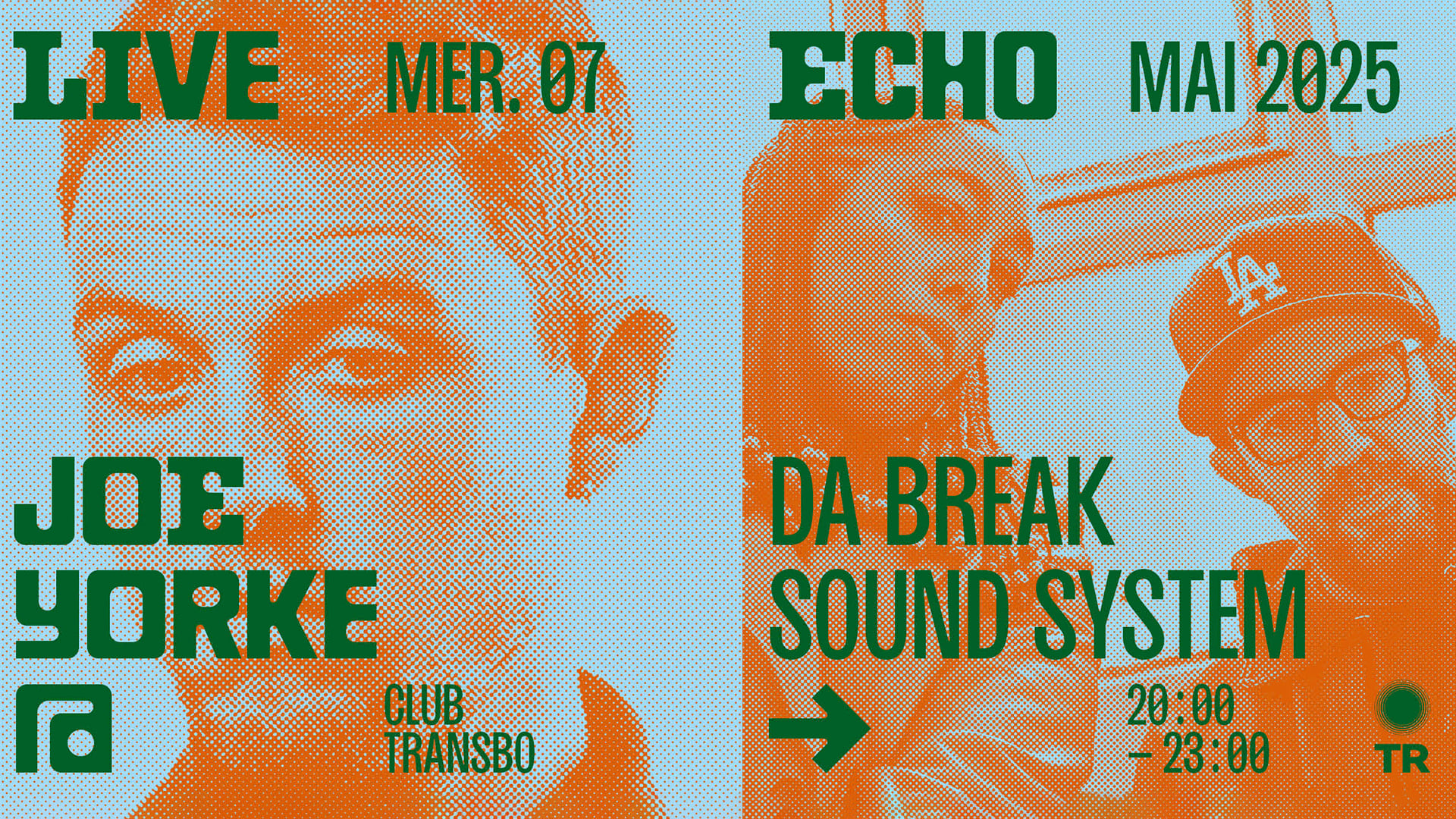 Live Echo : Joe Yorke + Da Break Sound System Cover