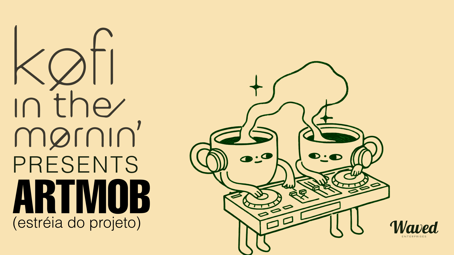 Kofi In The Mornin' Presents Artmob [Lançamento Do Projeto] Cover