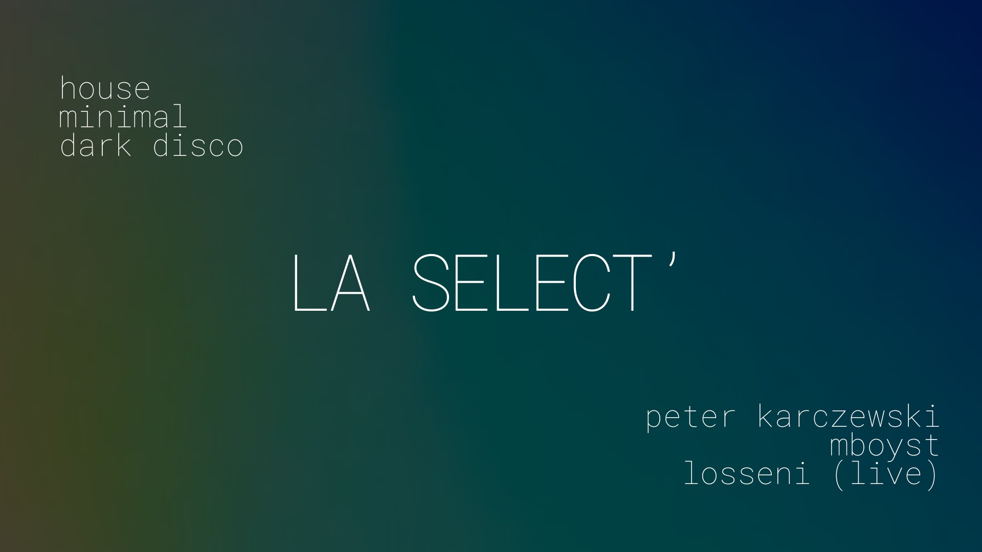 La Select' - House, Minimal, Dark Disco Cover