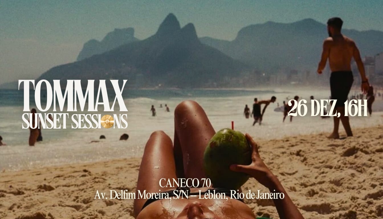 Tommax Sunset Sessions - Posto 12, Leblon - 26/12 Cover