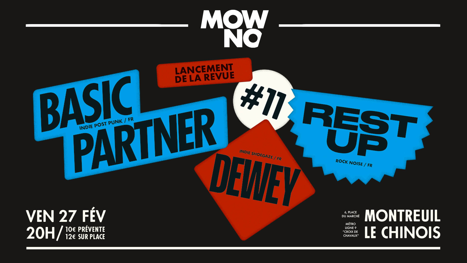 Lancement De Mowno #11 Avec Basic Partner, Rest Up Et Dewey Cover