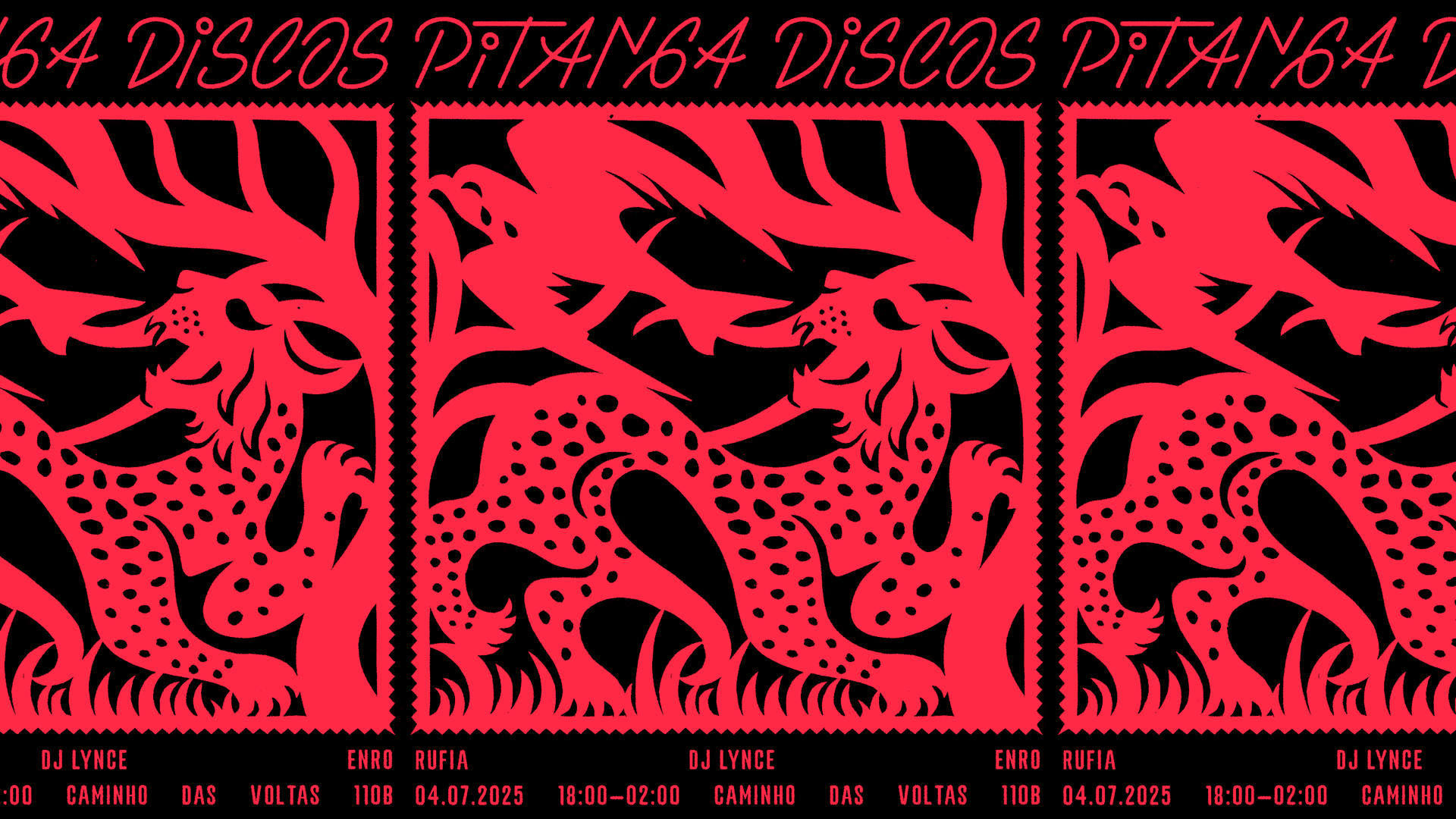 Pitanga Discos W/ Dj Lynce, Rufia, Enro Cover