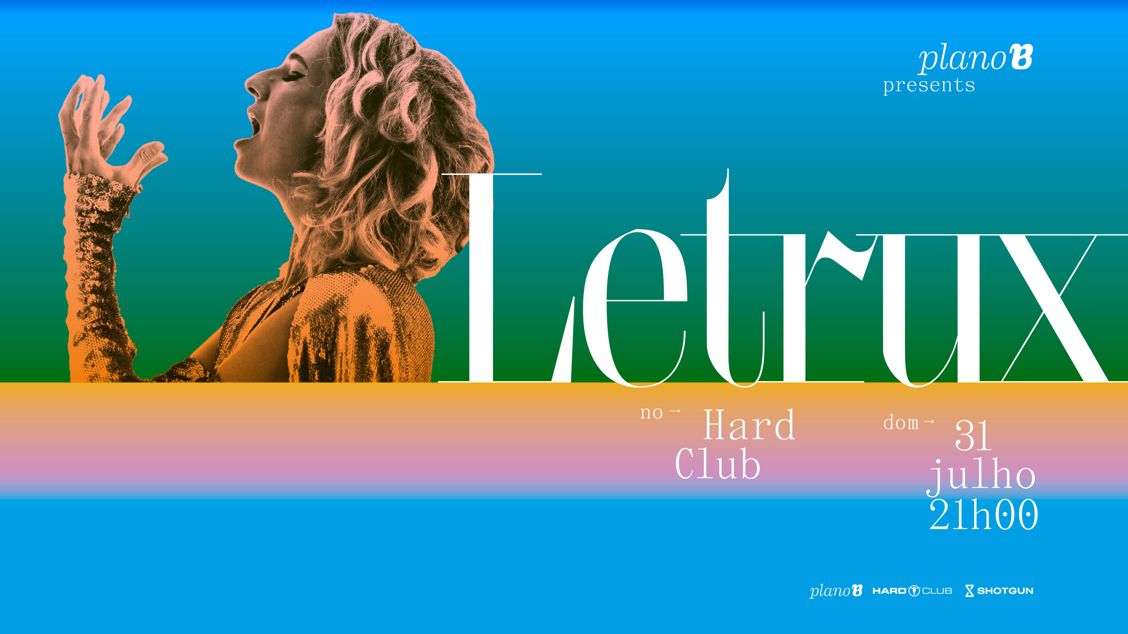 Plano B Presents Letrux @ Hard Club Cover
