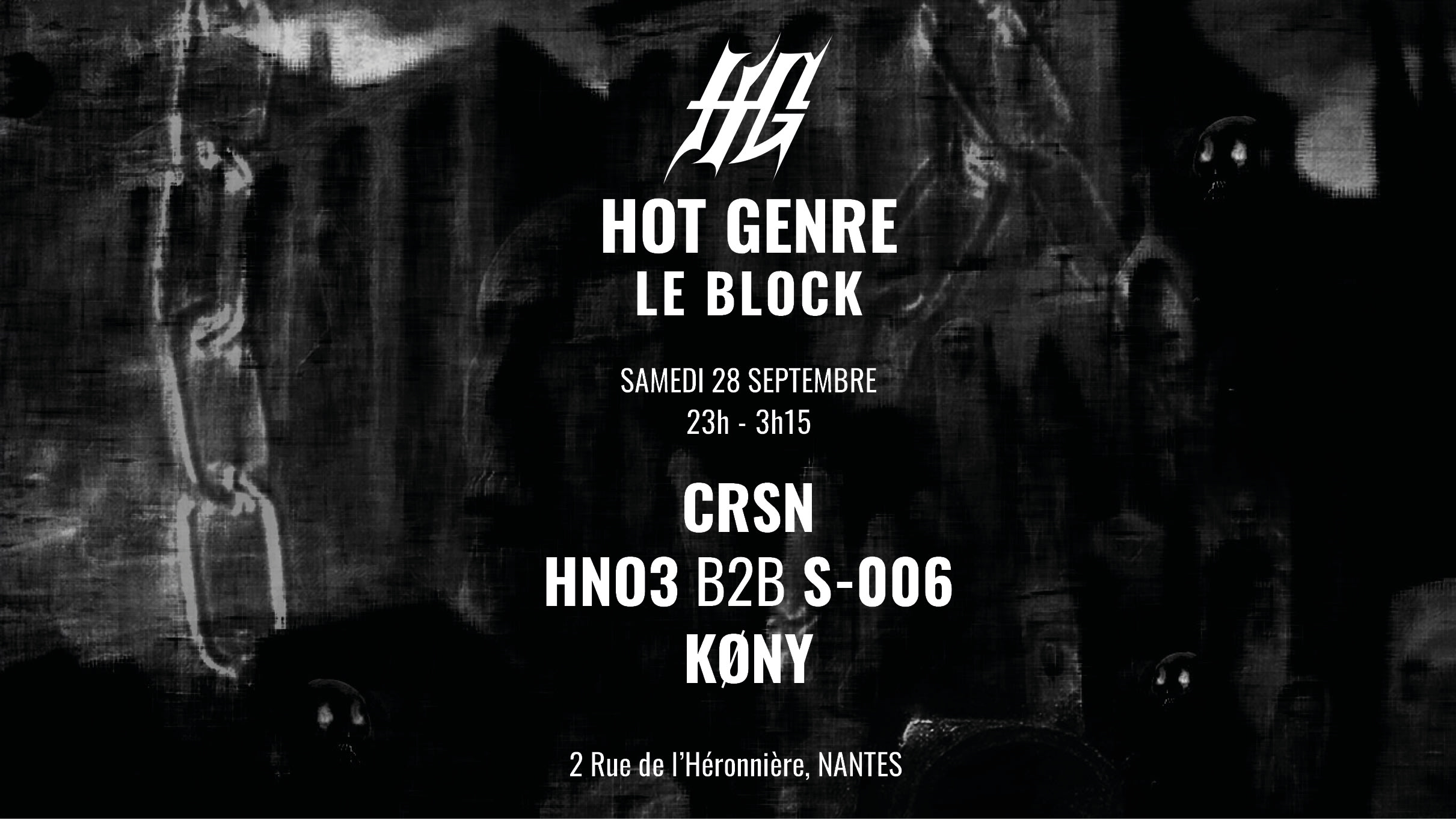 Hot Genre @ Le Block : Crsn + Hot Genre Crew Cover