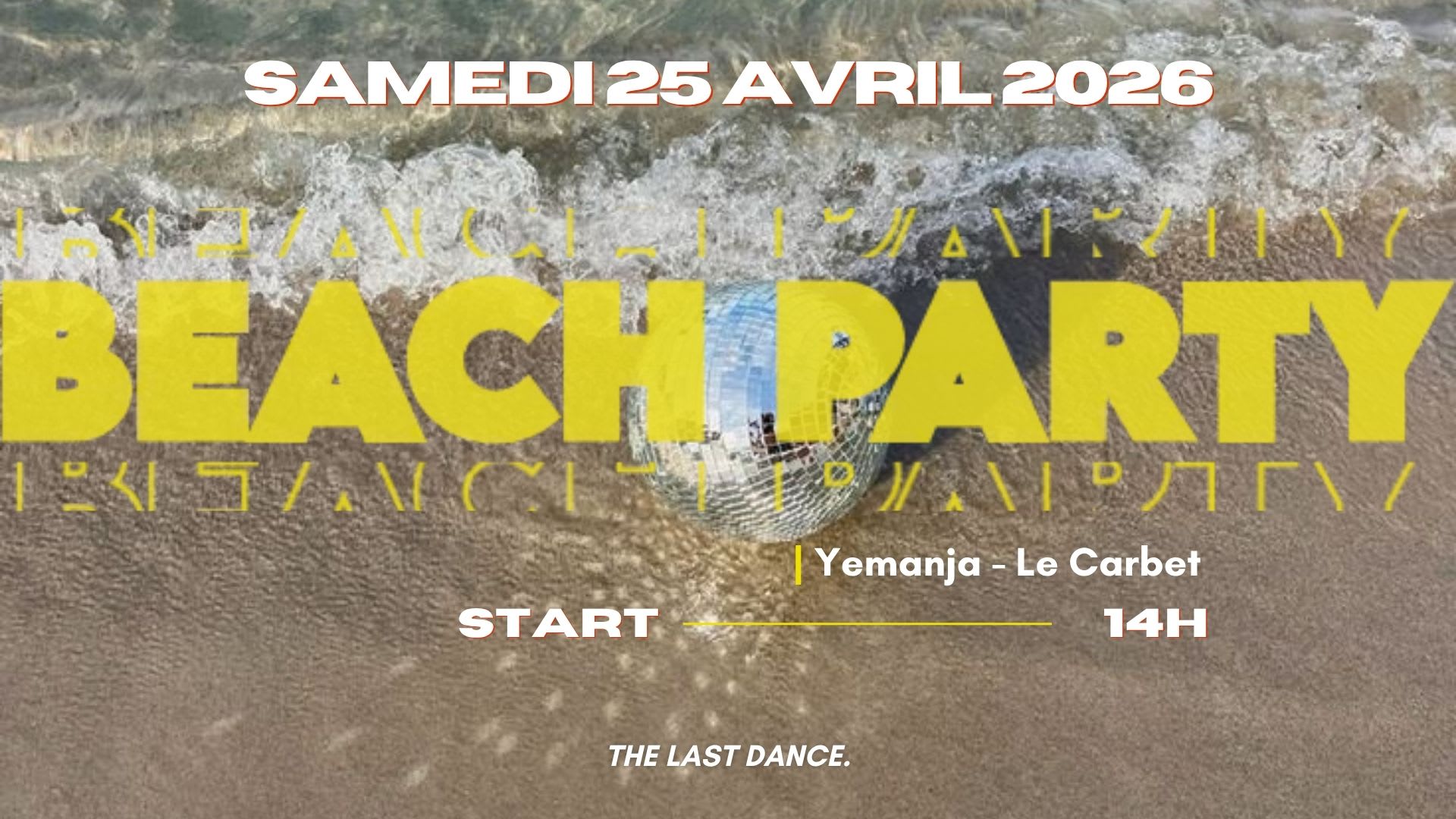 Beach Party @ Yemanja - The Last Dance. Cover