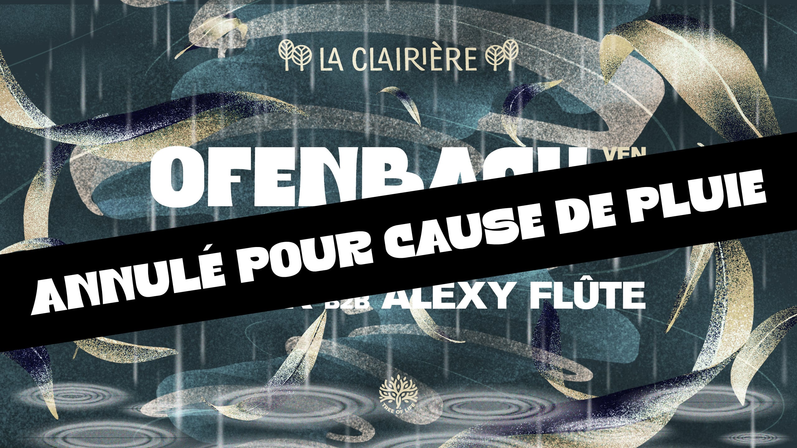 Annulé (Cause De Pluie) ! La Clairière : Ofenbach Cover