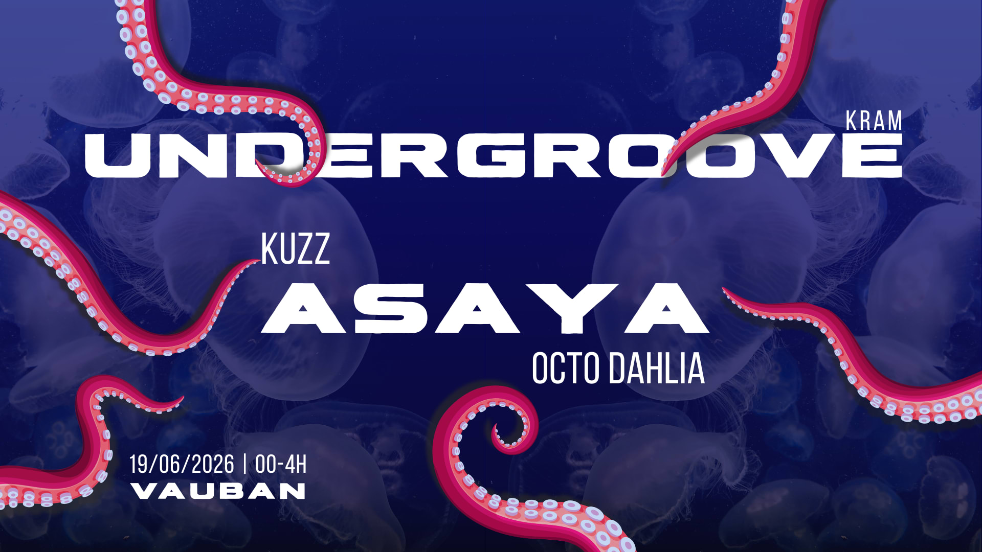 Undergroove | Kuzz · Asaya · Octo Dahlia Cover