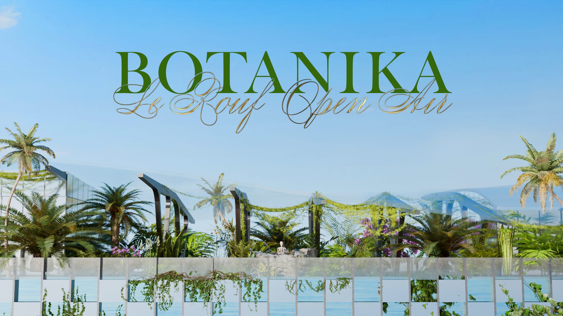 Botanika : Le Rouf Open Air Cover