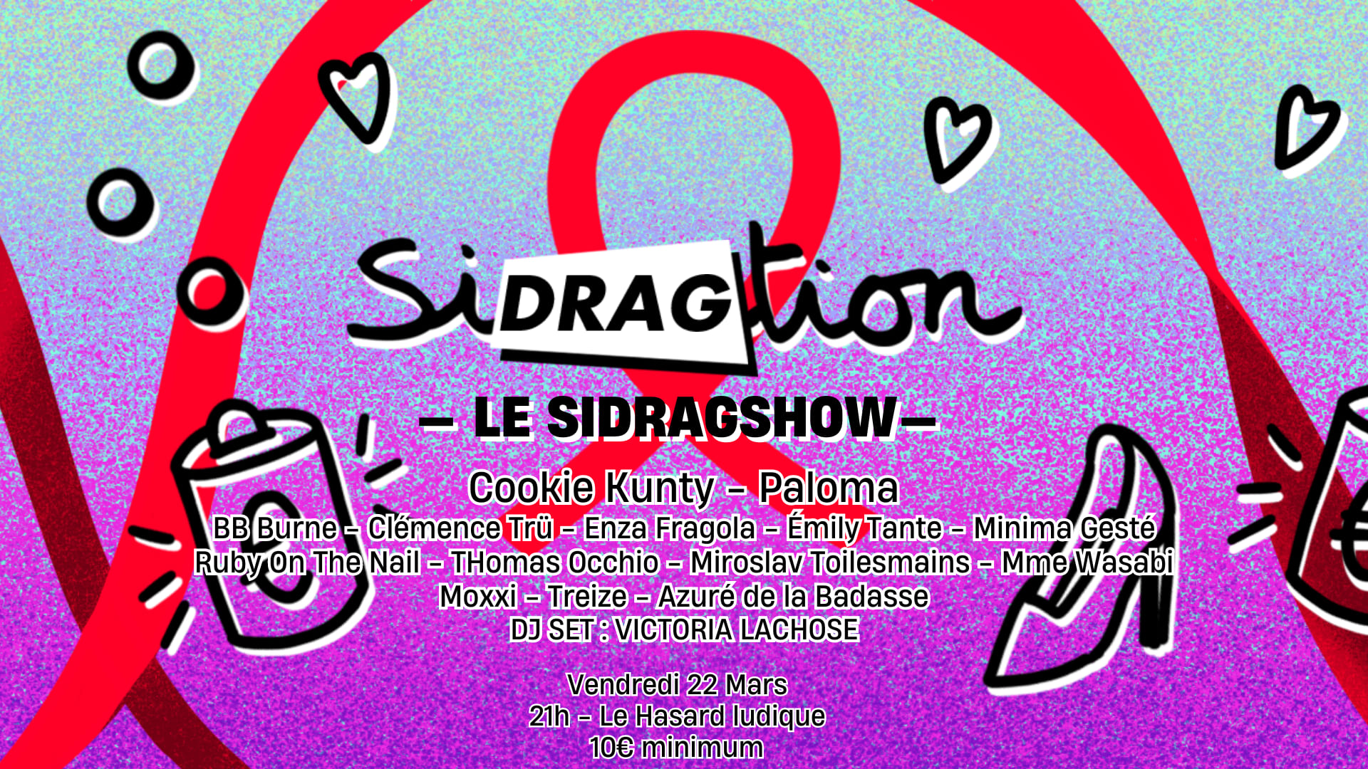 Le Sidragshow, Event Caritatif Au Profit De Sidaction Cover