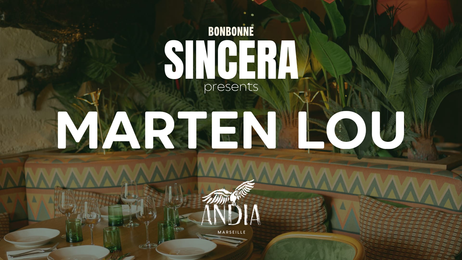 Marten Lou X Sincera X Bonbonne At Andia Cover