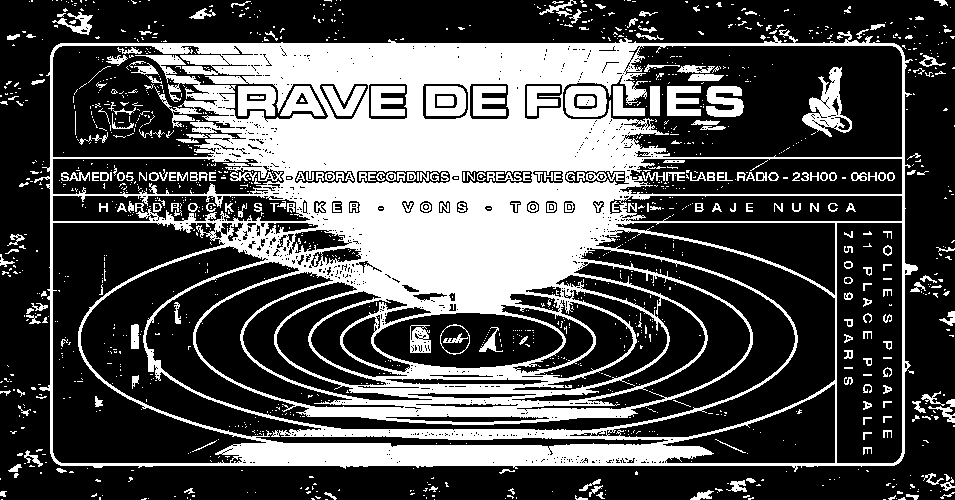 Rave De Folies: Aurora, Increase The Groove, White Label Radio, Skylax Cover