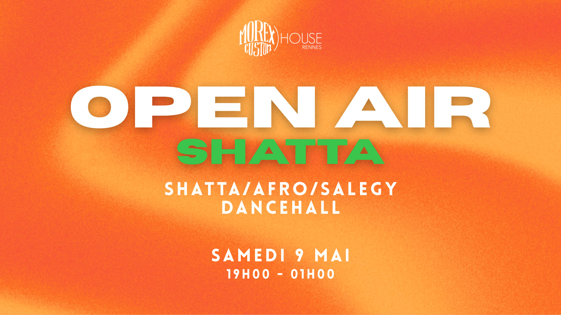 Soirée Shatta // Open Air // Morex Custom House Cover